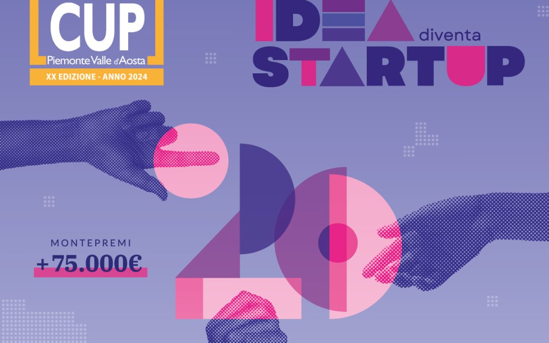 Al via la 20° edizione di Start Cup Piemonte Valle d’Aosta, la competizione dedicata alle migliori idee imprenditoriali